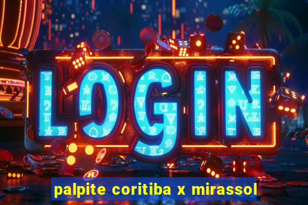 palpite coritiba x mirassol